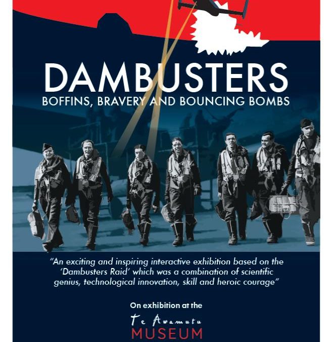 Dambusters: Boffins, Bravery and Bouncing Bombs