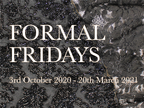 Formal Friday Exhibition
